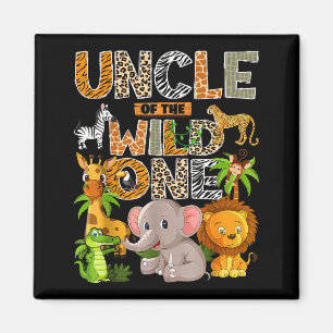 Uncle Of The Wild One 1st Birthday Boy Safari Jung Magnet
