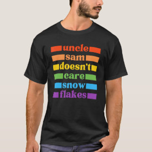 UNCLE SAM DOESN'T CARE SNOWFLAKES Funny American L T-Shirt