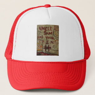 uncle sam has your pin number trucker hat