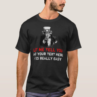 Uncle Sam I Want You Customise Text Template T-Shirt