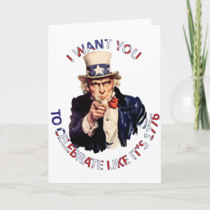 Uncle Sam I Want You To Celebrate Like Its 1776 Card