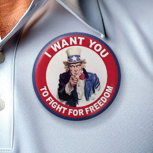 Uncle Sam: I want you to fight for freedom! 6 Cm Round Badge