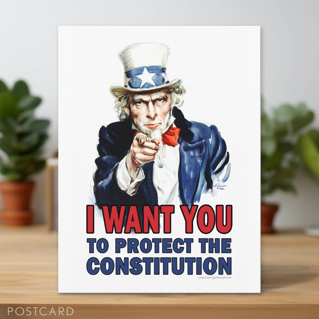 Uncle Sam: I want you to protect the constitution Postcard (Postcard)