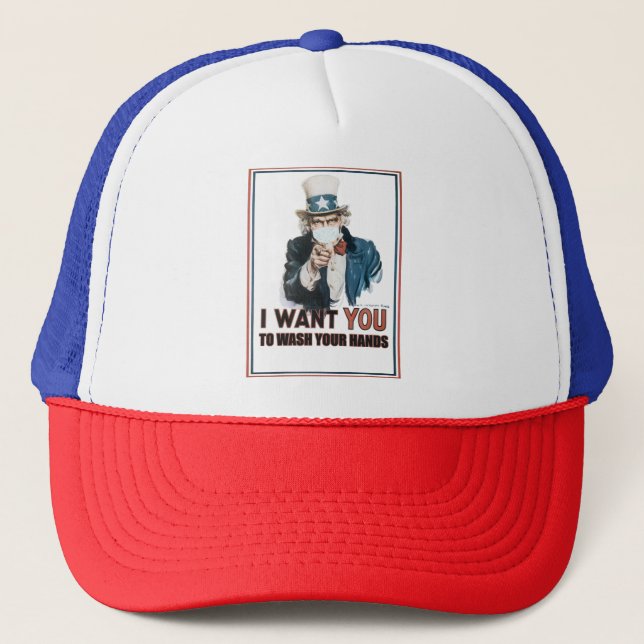 Uncle Sam I Want You To Wash Your Hands Trucker Hat (Front)