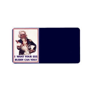 Uncle Sam Needs $$ Address Label
