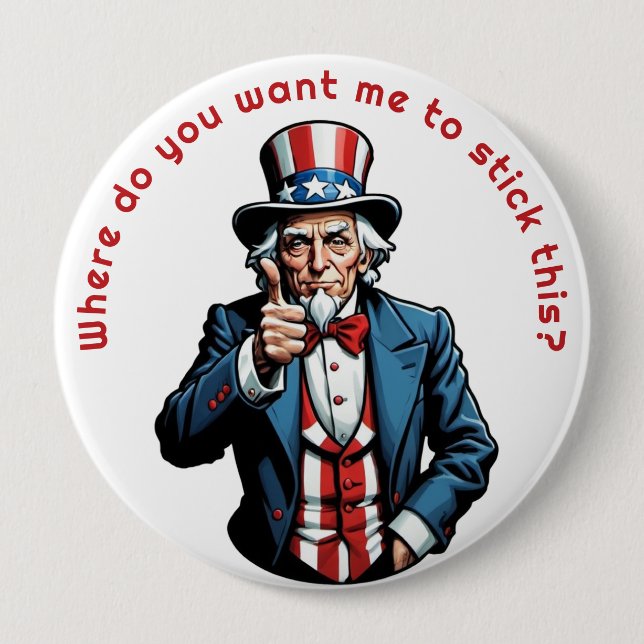 Uncle Sam Personalise 10 Cm Round Badge (Front)