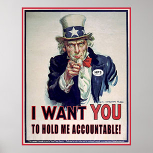 Uncle Sam says 'Hold Me Accountable' Poster