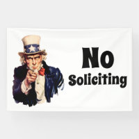 Uncle Sam Says No Soliciting