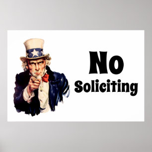 Uncle Sam Says No Soliciting Poster