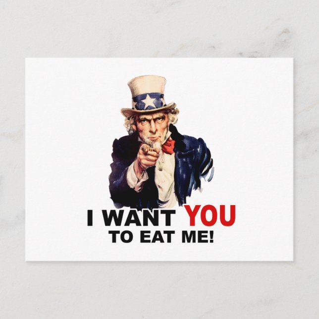 Uncle Sam WANT YOU EAT ME Postcard (Front)