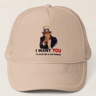Uncle Sam WANT YOU LAPDANCE Trucker Hat