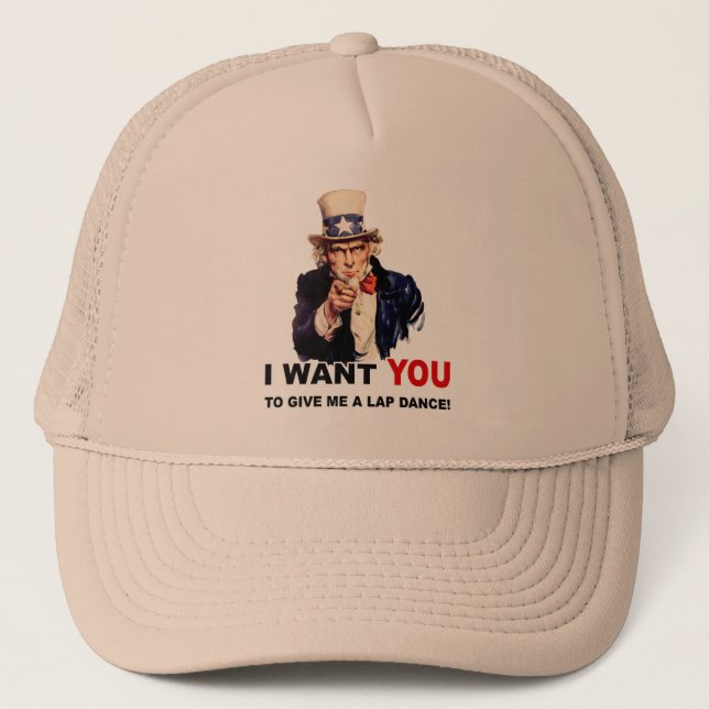 Uncle Sam WANT YOU LAPDANCE Trucker Hat (Front)