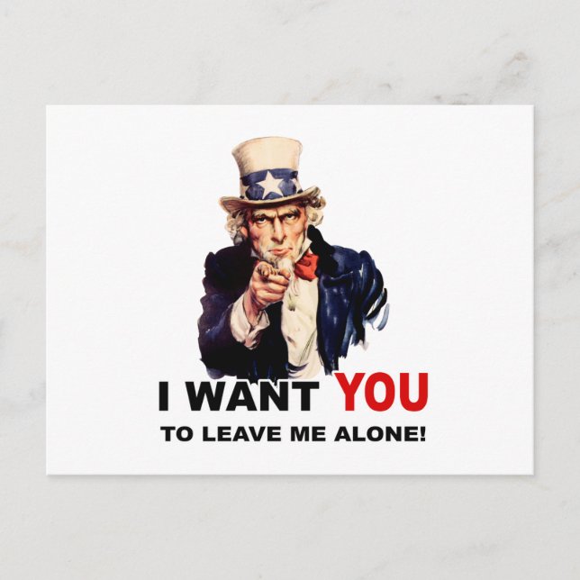 Uncle Sam WANT YOU LEAVE ME ALONE Postcard (Front)