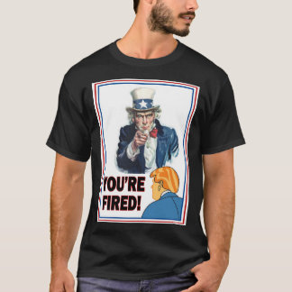 Uncle Same "You're Fired!" Trump White T-Shirt