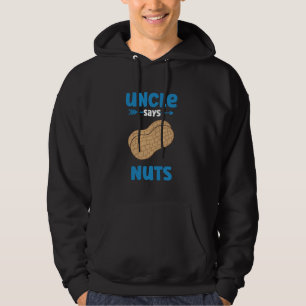 Uncle Says Nuts - Boy Gender Reveal Auntie - Team Hoodie