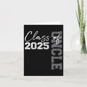 Uncle Senior 2025 Proud Of A Cl Of 2025 Graduate  Card