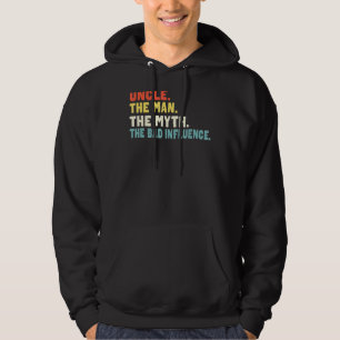 Uncle The Man The Myth Bad Influence Retro  Christ Hoodie