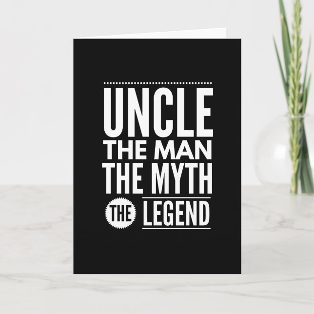 Uncle The Man The Myth The Legend Card (Front)