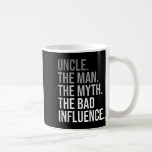Uncle The Man The Myth The Legend Fun Best Funny U Coffee Mug