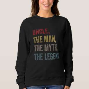 Uncle The Man The Myth The Legend Retro Vintage St Sweatshirt