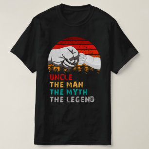 uncle the man the myth the legend T-Shirt