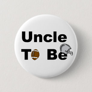 Uncle To Be 6 Cm Round Badge