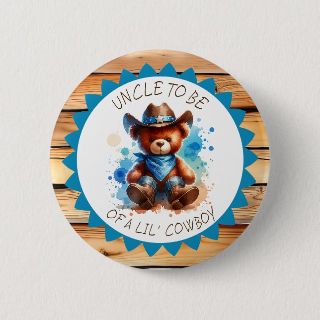 Uncle to be  | Cowboy Teddy Bear Baby Shower 6 Cm Round Badge (Front)