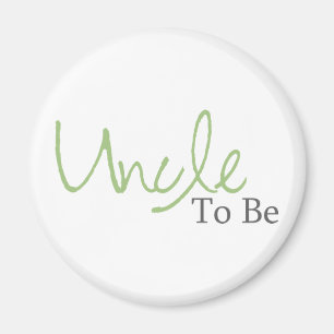 Uncle To Be (Green Script) Magnet
