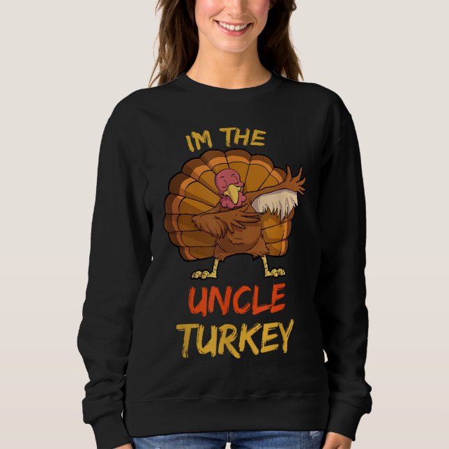 Uncle Turkey Matching Family Group Thanksgiving Pa Sweatshirt (Front)