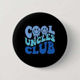 Uncles Club Best Uncle Ever Funny Fathers Day Pock 6 Cm Round Badge