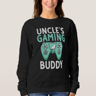 Uncles Gaming Buddy Niece Nephew Gamer Family Brot Sweatshirt