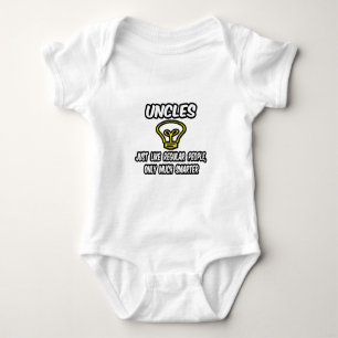 Uncles...Like Regular People, Only Smarter Baby Bodysuit