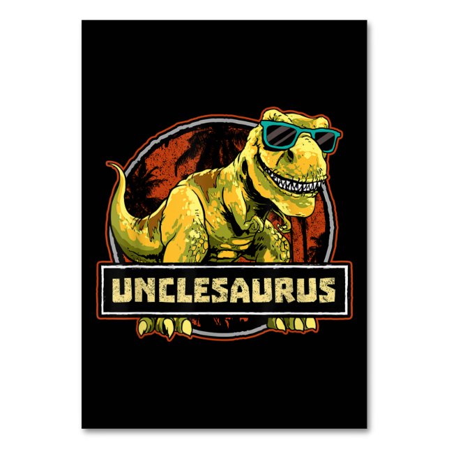 Unclesaurus T rex Uncle Saurus Dinosaur Table Number (Front)