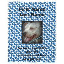 Unconditional Love of a Pit Bull (personalised)
