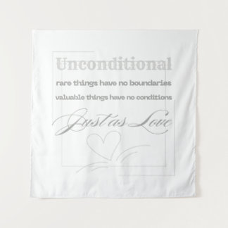 Unconditional Love Quote Tapestry