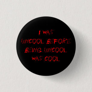 uncool2 - button
