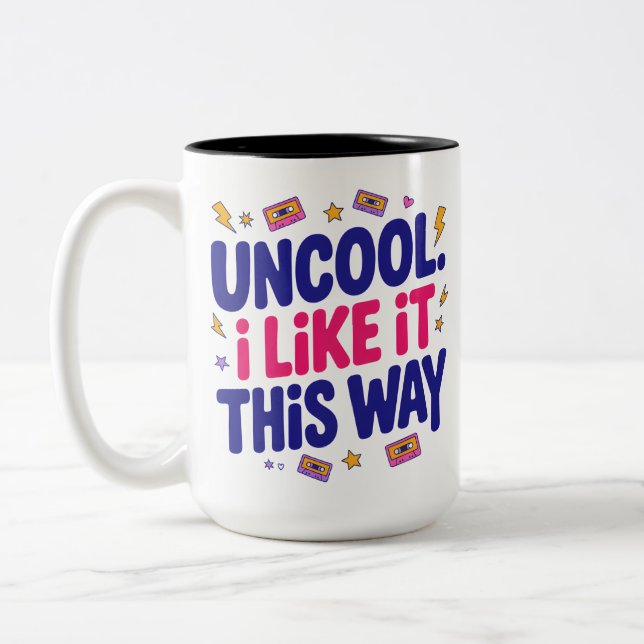 Uncool and Proud Two-Tone Coffee Mug (Left)
