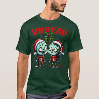 Undead Under the Mistletoe T-Shirt