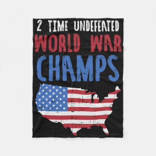 Undefeated 2 Time World War Champs Usa 4th Of July Fleece Blanket