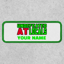 Undefeated At Locals Morale Patch