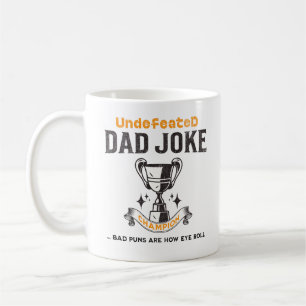 Undefeated Dad Joke Champion Coffee Mug