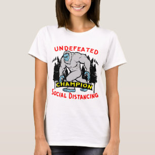 Undefeated Hide & Seek Champion Bigfoot 04 # T-Shirt