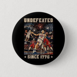 Undefeated Since 1776 Aamerica 4th Of July 6 Cm Round Badge