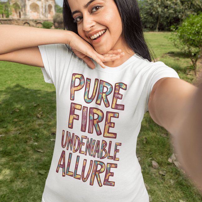 Undeniable Allure: Pure Fire T-Shirt (Creator Uploaded)