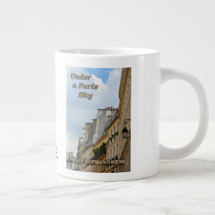 "Under a Paris Sky" Large Coffee Mug