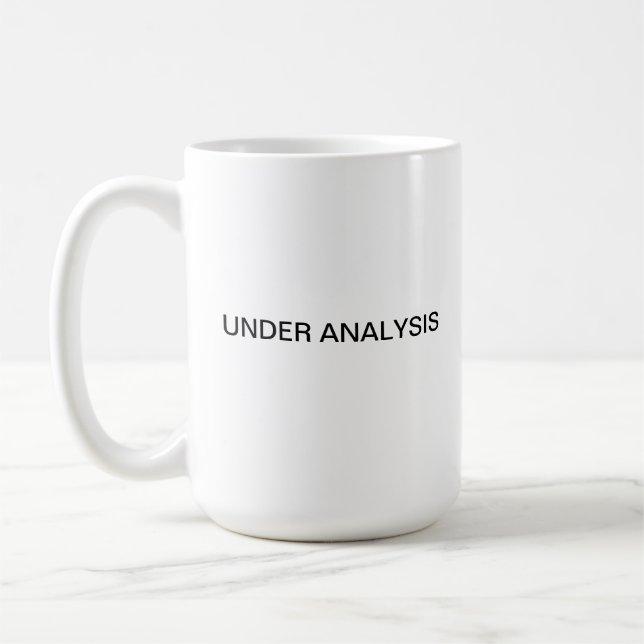 Under Analysis Coffee Mug (Left)