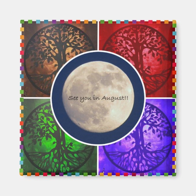 Under August Skies... Magnet (Front)