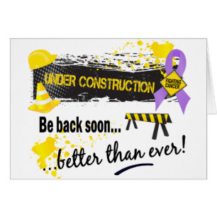 Under Construction Cancer