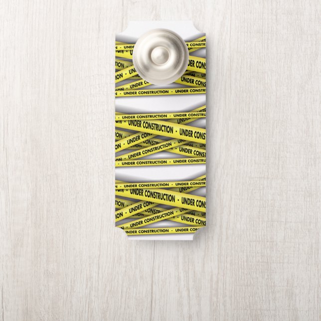 Under Construction Door Hanger (On Knob)