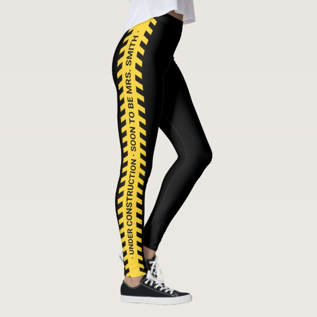 Under construction Soon to Be Mrs Leggings (Right)